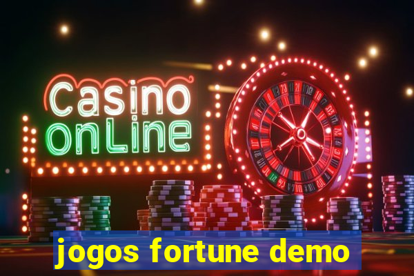 jogos fortune demo